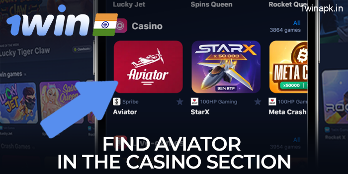 Find Aviator in the Casino section of the 1Win app