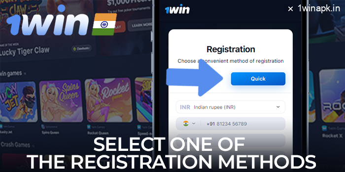 Choose one of the registration methods on the 1Win app